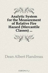 Analytic System for the Measurement of Relative Fire Hazard (Mercantile Classes)