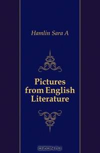 Pictures from English Literature
