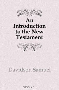 An Introduction to the New Testament