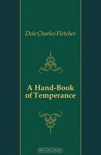 A Hand-Book of Temperance