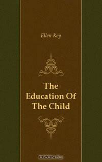 The Education Of The Child