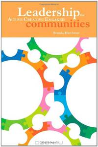 Leadership: For Active Creative Engaged Communities