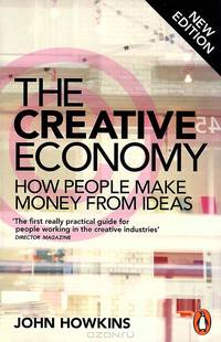 Creative Economy: How People Make Money From Ideas