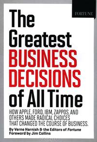 The Greatest Business Decisions of All Time
