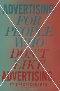 Advertising for People Who Don