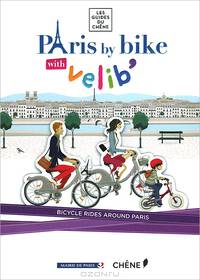 Paris by Bike with Velib