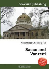 Sacco and Vanzetti