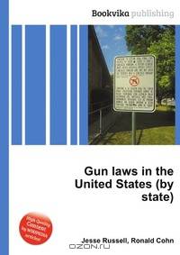Gun laws in the United States (by state)