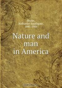 Nature and man in America