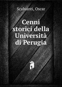 Cenni storici della Universita di Perugia