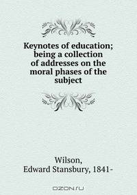 Keynotes of education