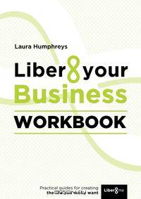 Liber8 your Business Workbook
