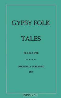 Gypsy Folk Tales - Book One
