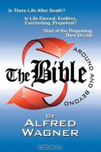 The Bible Around and Beyond