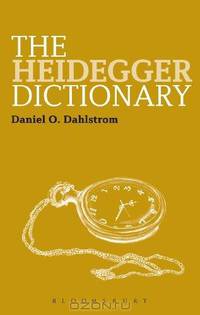 The Heidegger Dictionary