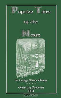 Popular Tales of the Norse
