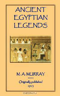 Ancient Egyptian Legends