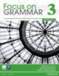 Focus on Grammar 3. Student's book (+ CD)