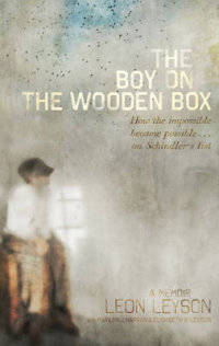 The Boy on the Wooden Box. How the Impossible Became Possible ... on Schindler's List