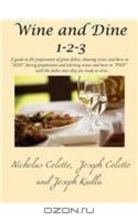 Wine and Dine 1-2-3