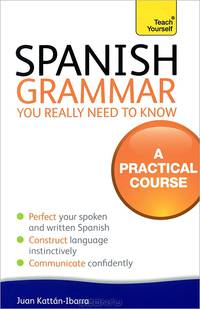 Spanish Grammar You Really Need to Know