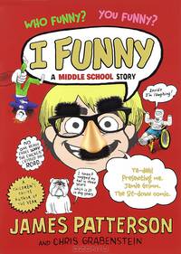 I Funny: A Middle School Story