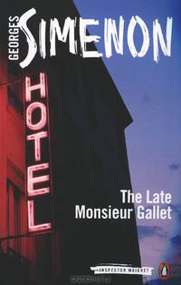 The Late Monsieur Gallet
