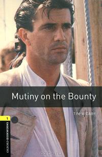 Mutiny on the Bounty: Stage 1 (+ CD)