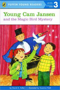 Young Cam Jansen and the Magic Bird Mystery: Level 3