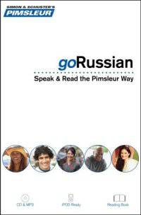 Pimsleur goRussian: Speak & Read the Pimsleur Way (+ Audio CD)