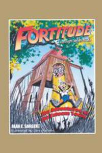 Fortitude. The Adventures of the Esteem Team