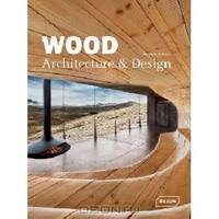 Wood Architecture & Design