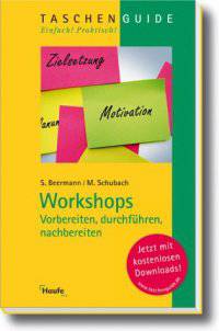 Workshops - vorbereiten, durchfuehren, nachbereiten