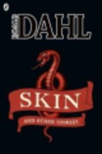 Skin and Other Stories