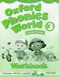 Oxford Phonics World 3: Long Vowels: Workbook