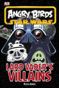 Angry Birds. Star Wars: Vader's Villains