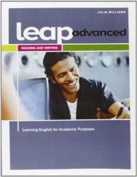 LEAP Advanced. Learning English for Academic Purposes. Reading &amp; Writing Student's Book with Online Access Code