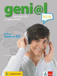 Geni@l klick A2. Lehrerhandbuch mit Integrierten Kursbuch