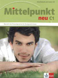 Mittelpunkt C1. Arbeitsbuch (+ Audio CD)