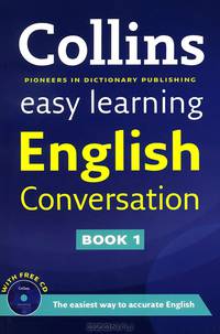 Collins Easy Learning English Conversation: Book 1 (+ CD)