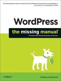 WordPress: The Missing Manual