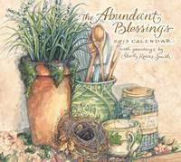 The Abundant Blessings 2013 Deluxe Wall Calendar