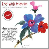 Live With Intention 2013 Calendar