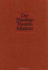 Der Theologe Thomas Muntzer