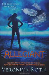 Allegiant (Divergent, Book 3)