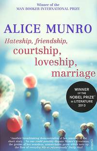 Hateship, Friendship, Courtship, Loveship, Marriage