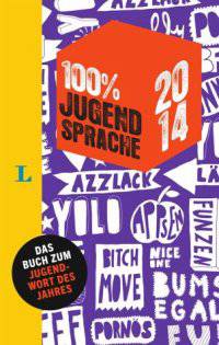 Jugendsprache 100% 2014