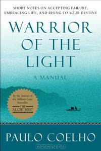 Warrior of the Light A Manual