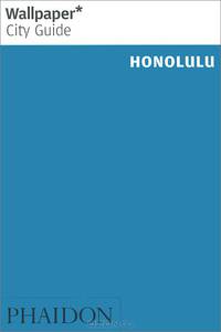 Wallpaper City Guide: Honolulu