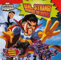 Dr. Strange Versus The Sentinels (Turtleback School & Library Binding Edition) (Marvel Super Hero Squad (Pb))